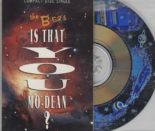 The B-52's Is That You Mo Dean? - Holographic CD CD single (CD5 / 5") UK B52C5IS11364