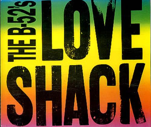 The B-52's Love Shack CD single (CD5 / 5") German B52C5LO93596