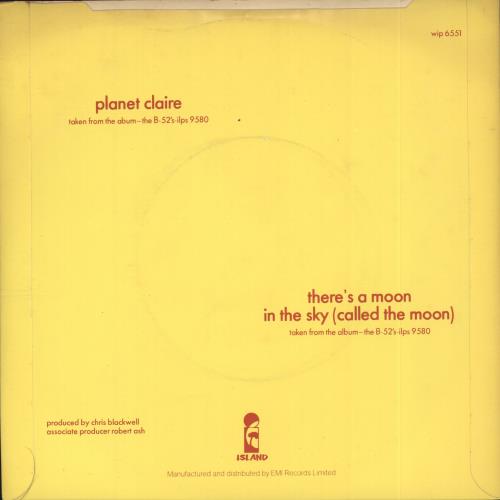 The B-52's Planet Claire 7" vinyl single (7 inch record / 45) UK B5207PL701148