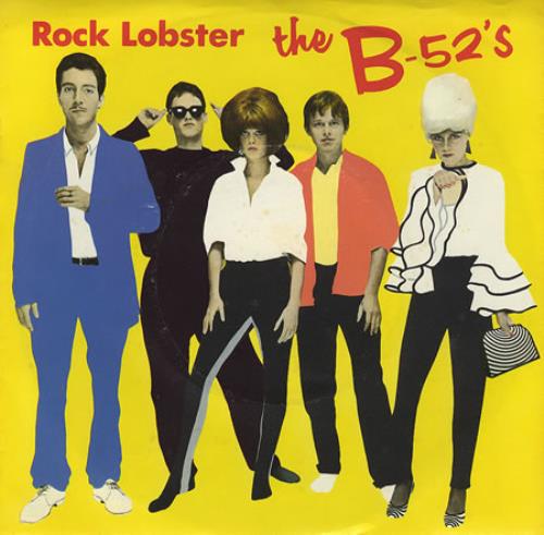 The B-52's Rock Lobster 7" vinyl single (7 inch record / 45) US B5207RO182014