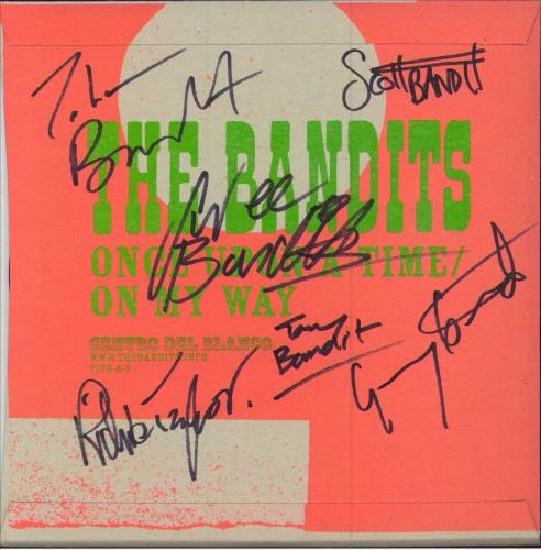 The Bandits (00s) Once Upon A Time/On My Way - autographed 7" vinyl single (7 inch record / 45) UK BNS07ON248855