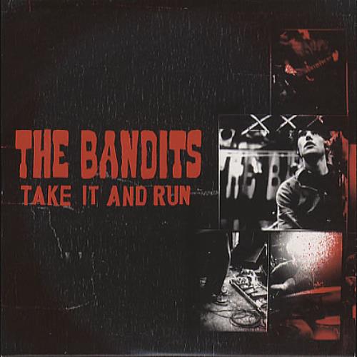 The Bandits (00s) Take It And Run CD single (CD5 / 5") UK BNSC5TA252395