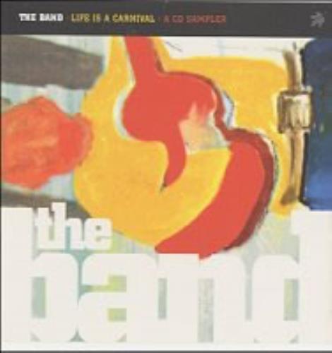 The Band Life Is A Carnival CD album (CDLP) Canadian T-BCDLI96952