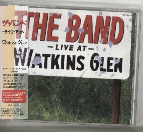 The Band Live At Watkins Glen CD album (CDLP) Japanese T-BCDLI706645
