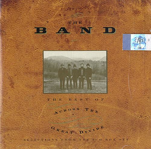 The Band The Best Of: Across The Great Divide CD album (CDLP) UK T-BCDTH607230