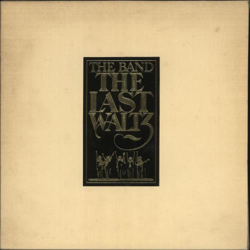 The Band The Last Waltz - 1st - VG 3-LP vinyl record set (Triple LP Album) UK T-B3LTH584311