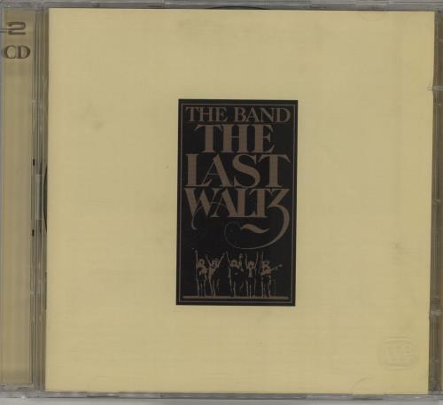 The Band The Last Waltz 2 CD album set (Double CD) UK T-B2CTH681247