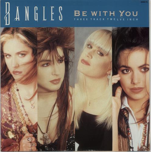 The Bangles Be With You - Promo stickered 12" vinyl single (12 inch record / Maxi-single) UK BGL12BE676391