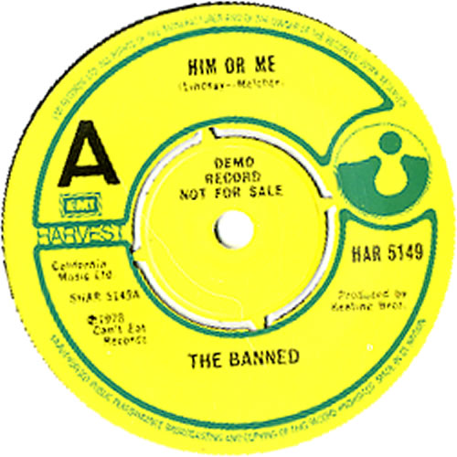 The Banned Him Or Me - A Label + p/s 7" vinyl single (7 inch record / 45) UK NND07HI116507