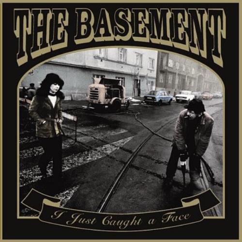 The Basement I Just Caught A Face CD single (CD5 / 5") UK B/NC5IJ363305
