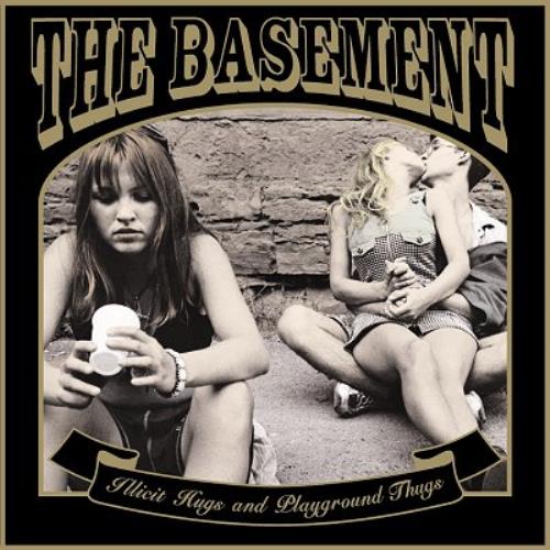 The Basement Illicit Hugs & Playground Thugs CD album (CDLP) UK B/NCDIL363299
