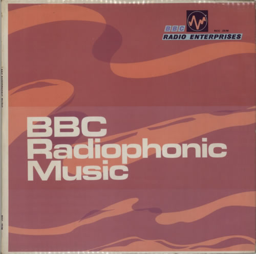 The BBC Radiophonic Workshop BBC Radiophonic Music vinyl LP album (LP record) UK RW0LPBB612595