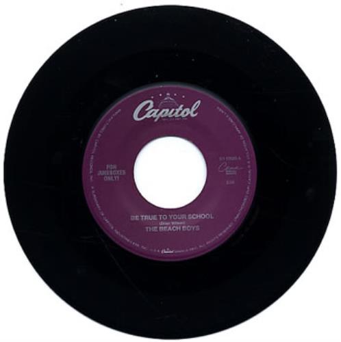 The Beach Boys Be True To Your School 7" vinyl single (7 inch record / 45) US BBO07BE255608