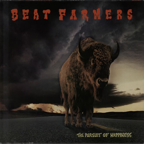 The Beat Farmers The Pursuit Of Happiness vinyl LP album (LP record) French UHWLPTH597355