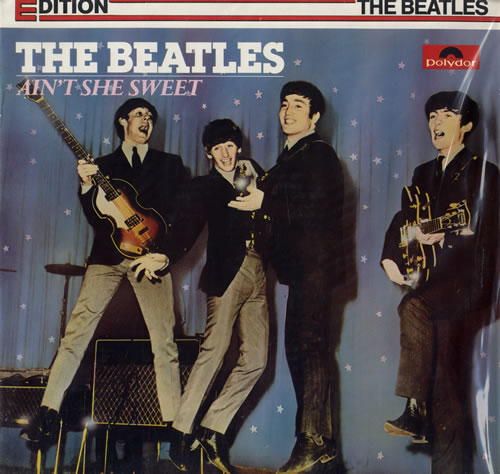 The Beatles Ain't She Sweet - Sealed vinyl LP album (LP record) German BTLLPAI560664