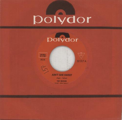 The Beatles Ain't She Sweet 7" vinyl single (7 inch record / 45) German BTL07AI885805