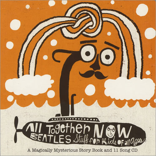 The Beatles All Together Now - Beatles Stuff For Kids Of All Ages book UK BTLBKAL434749