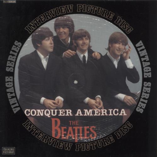 The Beatles Conquer America picture disc LP (vinyl picture disc album) UK BTLPDCO886440