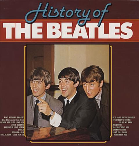 The Beatles History Of The Beatles vinyl LP album (LP record) Dutch BTLLPHI307923