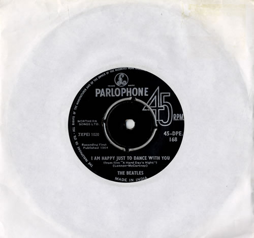 The Beatles I'm Happy Just To Dance With You 7" vinyl single (7 inch record / 45) Indian BTL07IM555179