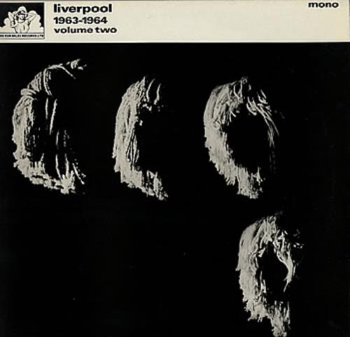 The Beatles Liverpool 1963-1964 Volume Two vinyl LP album (LP record) UK BTLLPLI293757