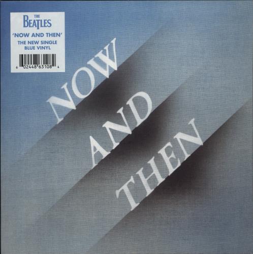 The Beatles Now And Then - Light Blue Vinyl 7" vinyl single (7 inch record / 45) UK BTL07NO865462
