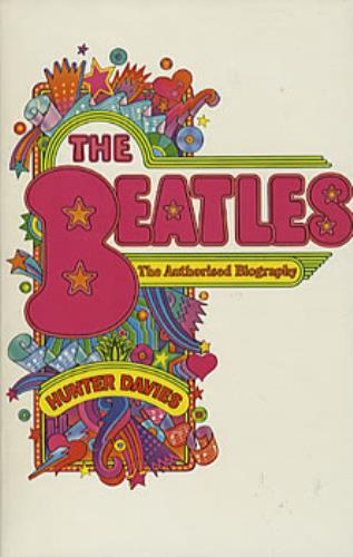The Beatles The Authorised Biography - 1974 book UK BTLBKTH319978