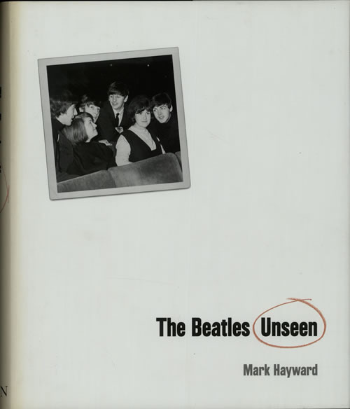 The Beatles The Beatles Unseen book UK BTLBKTH642391