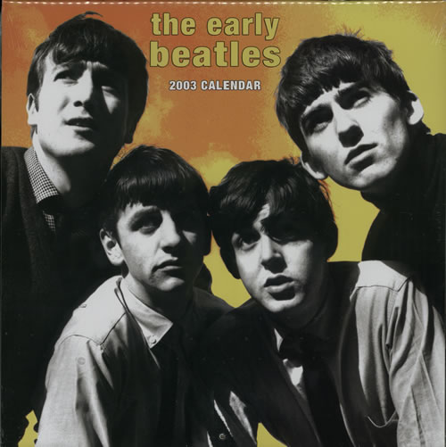The Beatles The Early Beatles - 2003 Calendar calendar US BTLCATH580230