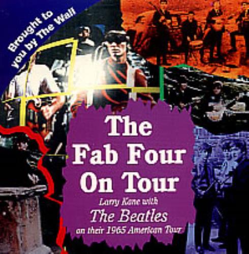 The Beatles The Fab Four On Tour - Larry Kane With The Beatles On Tour CD album (CDLP) US BTLCDTH283894
