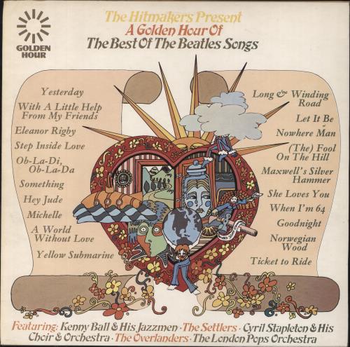 The Beatles The Hitmakers Present A Golden Hour Of The Best Of The Beatles Songs vinyl LP album (LP record) UK BTLLPAG238422