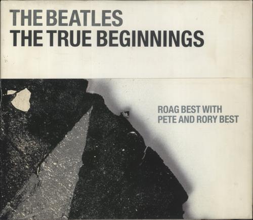 The Beatles The True Beginnings - Autographed book UK BTLBKTH853642