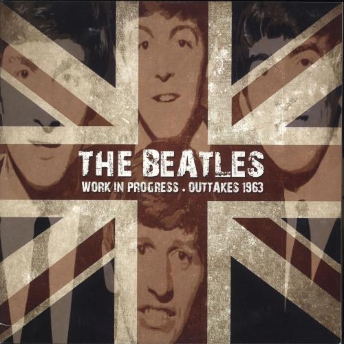 The Beatles Work In Progress: Outtakes 1963 - Coloured Vinyl - Sealed 2-LP vinyl record set (Double LP Album) UK BTL2LWO619233