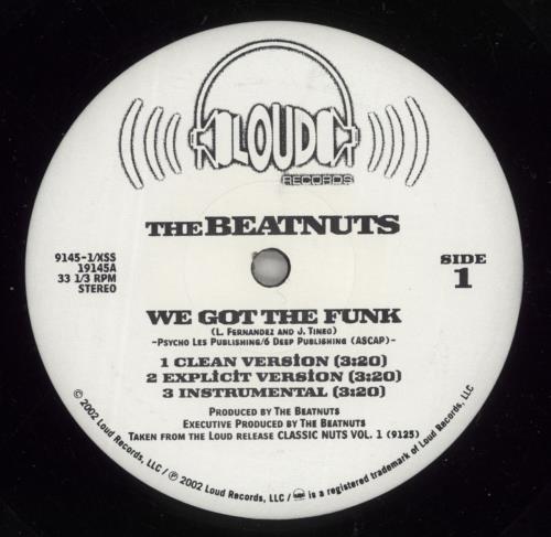 The Beatnuts We Got The Funk 12" vinyl single (12 inch record / Maxi-single) US T9612WE888100