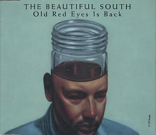 The Beautiful South Old Red Eyes Is Back CD single (CD5 / 5") UK BSOC5OL56835
