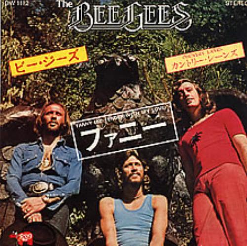 The Bee Gees Fanny 7" vinyl single (7 inch record / 45) Japanese BGE07FA176792