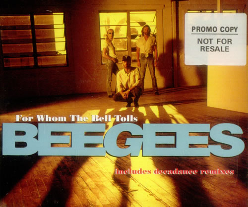 The Bee Gees For Whom The Bell Tolls CD single (CD5 / 5") UK BGEC5FO24577