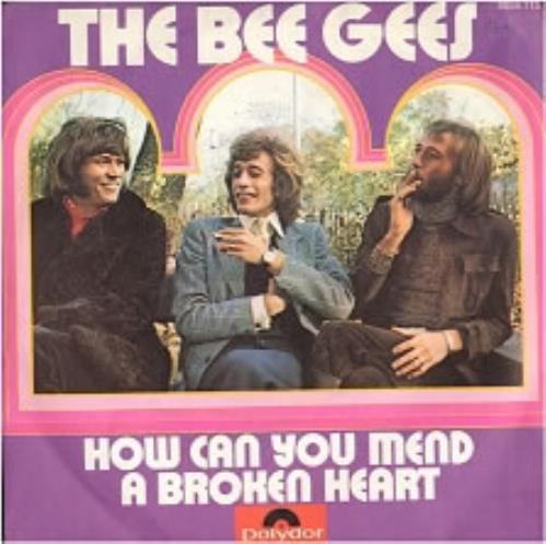 The Bee Gees How Can You Mend A Broken Heart 7" vinyl single (7 inch record / 45) German BGE07HO173226