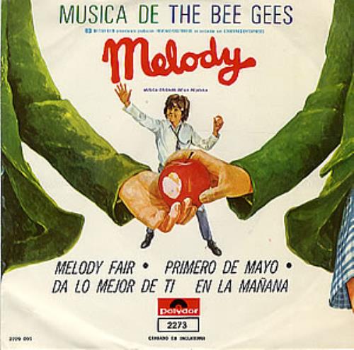 The Bee Gees Melody Fair 7" vinyl single (7 inch record / 45) Mexican BGE07ME94880