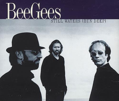 The Bee Gees Still Waters Run Deep CD single (CD5 / 5") UK BGEC5ST164590
