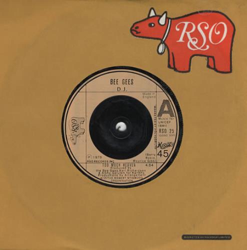 The Bee Gees Too Much Heaven 7" vinyl single (7 inch record / 45) UK BGE07TO31699