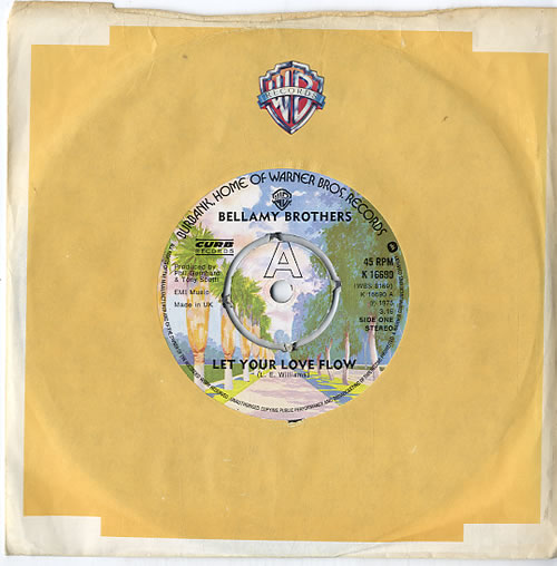 The Bellamy Brothers Let Your Love Flow - 4 Prong 7" vinyl single (7 inch record / 45) UK BMR07LE629952