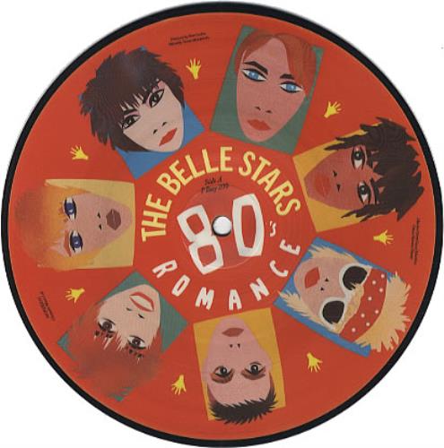 The Belle Stars 80's Romance 7" vinyl picture disc (7 inch picture disc single) UK BST7PSR340774
