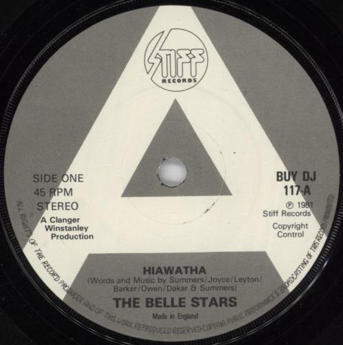 The Belle Stars Hiawatha 7" vinyl single (7 inch record / 45) UK BST07HI646431