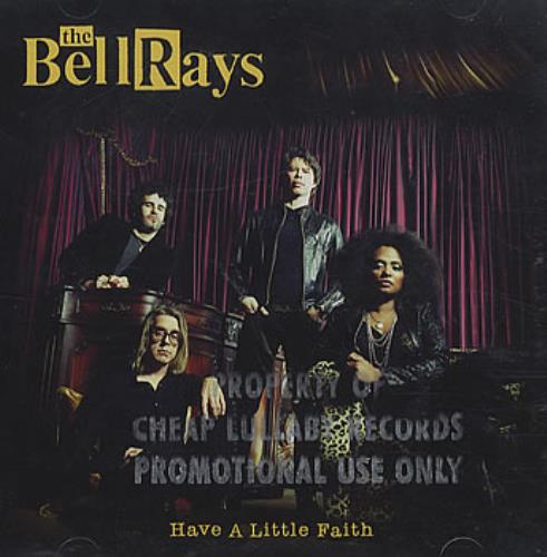 The Bellrays Have A Little Faith CD album (CDLP) UK TBYCDHA386197