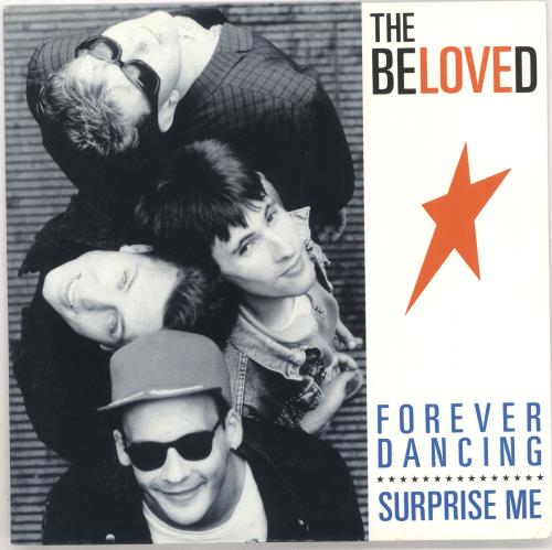 The Beloved Forever Dancing 7" vinyl single (7 inch record / 45) UK BEL07FO04021