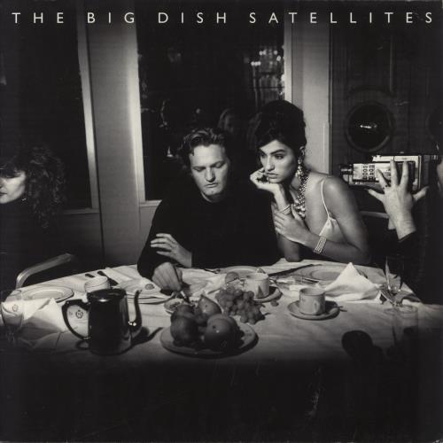 The Big Dish Satellites vinyl LP album (LP record) UK BGDLPSA525693