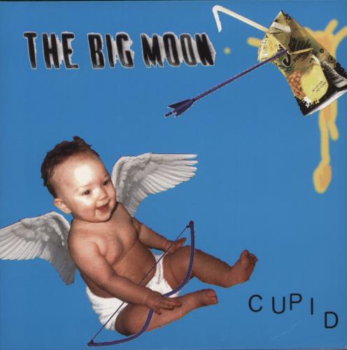 The Big Moon Cupid 7" vinyl single (7 inch record / 45) UK 0XJ07CU876555