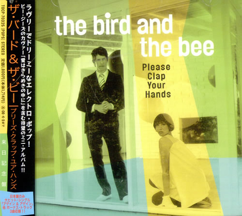 The Bird And The Bee Please Clap Your Hands CD album (CDLP) Japanese T6BCDPL503558