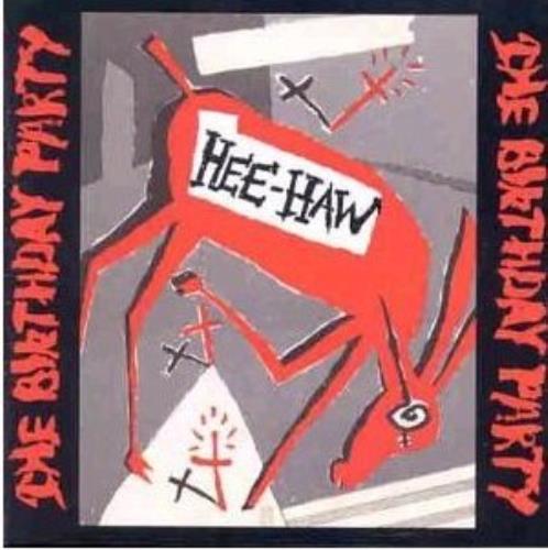 The Birthday Party Hee Haw CD album (CDLP) UK TBPCDHE386839